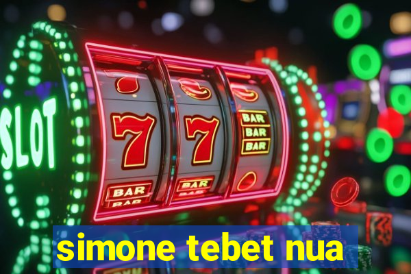 simone tebet nua